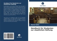 Abbildung von: Handbuch fuer Studenten zur staatlichen Haftung - Verlag Unser Wissen