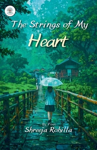 Abbildung von: The Strings of My Heart - Gyanvriksha Publications