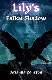Enlarge image Cover: Lily's Fallen Shadow - Bad Wolfe Collections