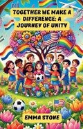 Cover: Together We Make a Difference - Good Child Bookstore