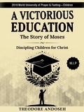 Cover: A Victorious Education (Discipling children, #8) - Books4revival