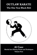 Cover: Outlaw Karate The One Year Black Belt - Quality Press