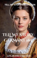 Cover: Tell My Story - Angeline Gallant