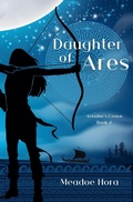 Cover: Daughter of Ares - Meadoe Hora