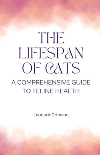Abbildung von: The Lifespan of Cats - QuantumQuill Press