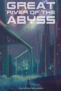 Cover: Great River of the Abyss - ATP Publishing