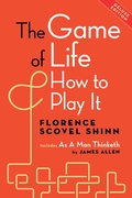 Cover: The Game of Life and How to Play It, Deluxe Edition - Maple Spring Publishing