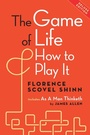 Cover: The Game of Life and How to Play It, Deluxe Edition - Maple Spring Publishing