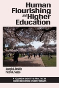 Cover: Human Flourishing and Higher Education - Information Age Publishing