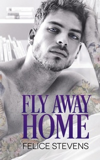 Abbildung von: Fly Away Home - Good Man Press
