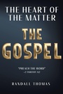 Cover: The Heart of the Matter - Christian Faith Publishing, Inc.
