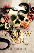 Cover: Shadowmen - J.B. Tucker Books
