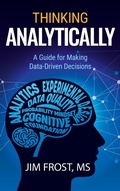 Cover: Thinking Analytically - Statistics By Jim Publishing