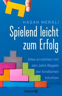 Abbildung von: Spielend leicht zum Erfolg - Knaur