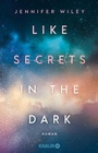 Cover: Like Secrets in the Dark - Knaur