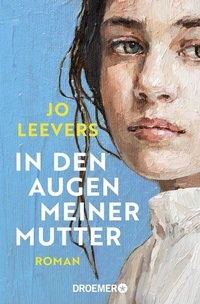 Abbildung von: In den Augen meiner Mutter - Droemer