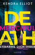 Cover: Merciful Death - Erbarme dich ihrer - Knaur