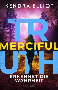 Abbildung von: Merciful Truth - Erkennet die Wahrheit - Knaur