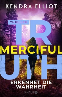 Abbildung von: Merciful Truth - Erkennet die Wahrheit - Knaur