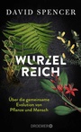 Cover: Wurzelreich - Droemer