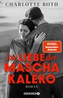 Cover: Die Liebe der Mascha Kaléko - Droemer