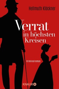 Abbildung von: Verrat in höchsten Kreisen - Knaur