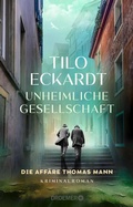 Cover: Unheimliche Gesellschaft - Droemer