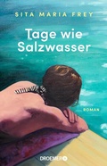 Cover: Tage wie Salzwasser - Droemer