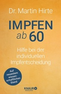 Abbildung von: Impfen ab 60 - Knaur MensSana