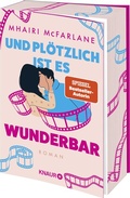 Cover: Und pl&ouml;tzlich ist es wunderbar - Knaur