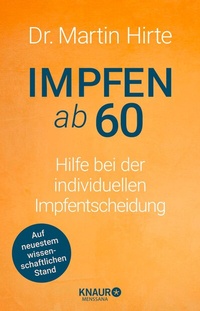 Abbildung von: Impfen ab 60 - Knaur MensSana