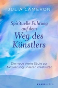 Cover: Spirituelle F&uuml;hrung auf dem Weg des K&uuml;nstlers - Knaur MensSana