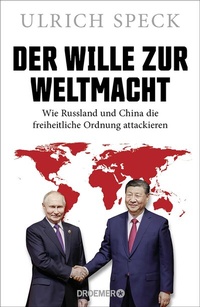 Abbildung von: Der Wille zur Weltmacht - Droemer