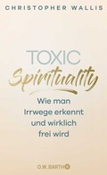 Cover: Toxic Spirituality - O.W. Barth