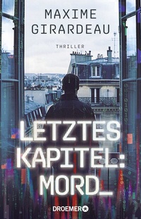 Abbildung von: Letztes Kapitel: Mord - Droemer