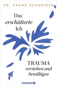Abbildung von: Das erschütterte Ich - Droemer