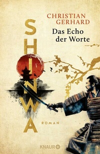 Abbildung von: Shinwa. Das Echo der Worte - Knaur
