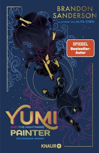 Abbildung von: Yumi and the Nightmare Painter - Knaur