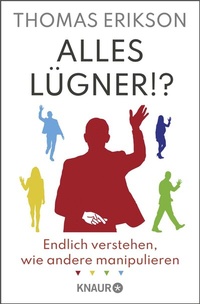 Abbildung von: Alles Lügner!? - Knaur