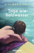 Cover: Tage wie Salzwasser - Droemer