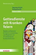 Cover: Gottesdienste mit Kranken feiern - Verlag Herder