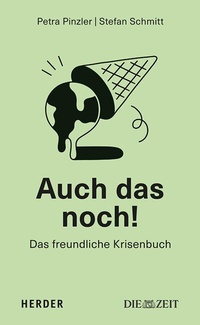 Abbildung von: Auch das noch! - Verlag Herder