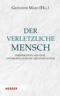 Cover: Der verletzliche Mensch - Verlag Herder