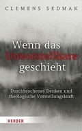 Cover: Wenn das Unvorstellbare geschieht - Verlag Herder