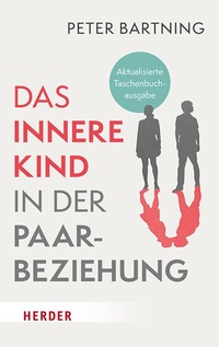 Abbildung von: Das Innere Kind in der Paarbeziehung - Verlag Herder