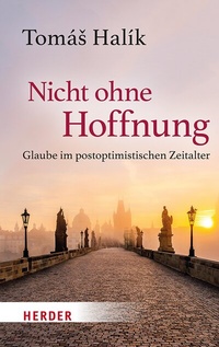 Abbildung von: Nicht ohne Hoffnung - Verlag Herder