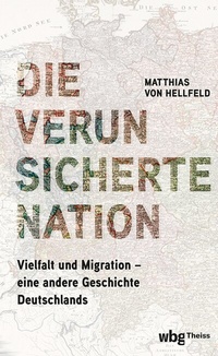 Abbildung von: Die verunsicherte Nation - Theiss in Herder