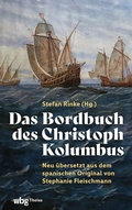 Cover: Das Bordbuch des Christoph Kolumbus - Theiss in Herder