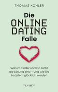 Cover: Die Online-Dating-Falle - Plassen Verlag