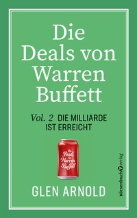 Abbildung von: Die Deals von Warren Buffett - Vol. 2 - Börsenbuchverlag